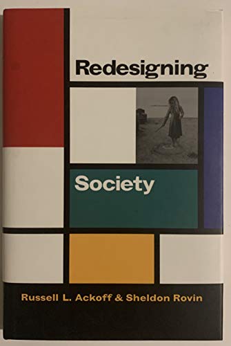 Redesigning Society (Stanford Business Books)